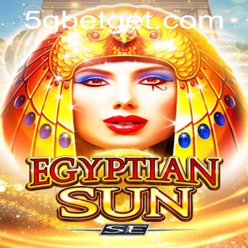 Discover the Thrills of EgyptianSunSE: Gaming with the Power of 5Gbet