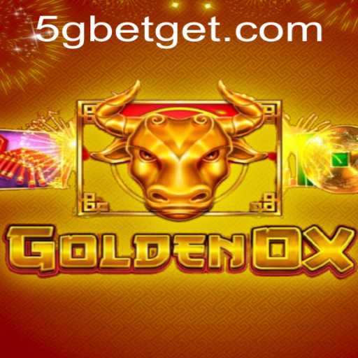Explore the Exciting World of GoldenOx: A Rich and Rewarding Gaming Experience with 5Gbet