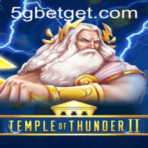 Exploring TempleofThunderII: A Thrilling Journey Enhanced by 5Gbet